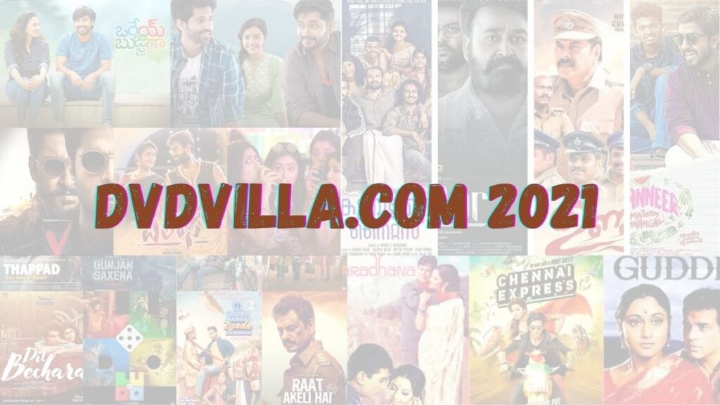 DVDvilla 2021: Download Bollywood Movies Hollywood Hindi Dubbed Movie DVD Villa Website Illegal