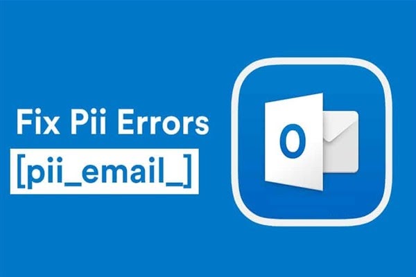 How to solve [pii_email_20df769630edcdd016f8] error?